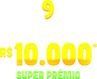 9 sorteios de 10000